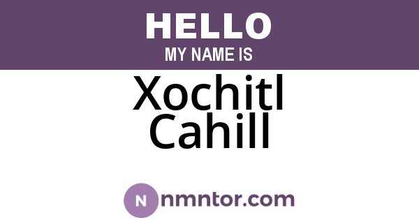 Xochitl Cahill