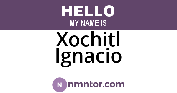 Xochitl Ignacio