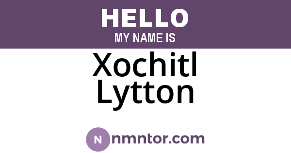 Xochitl Lytton