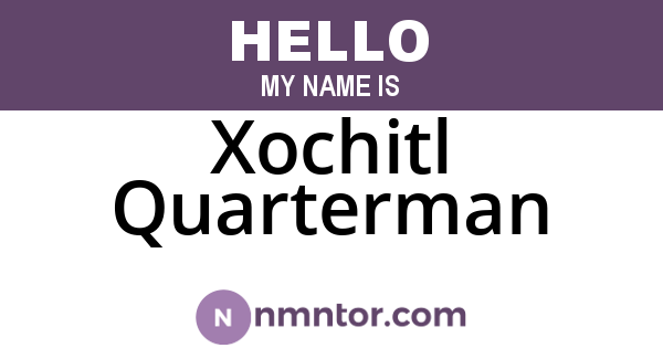 Xochitl Quarterman