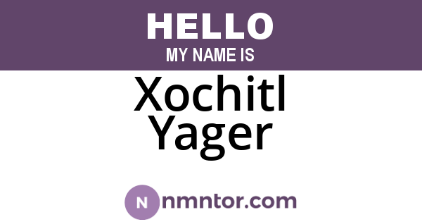 Xochitl Yager