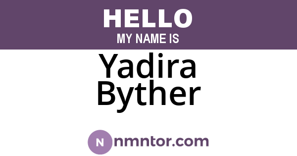 Yadira Byther