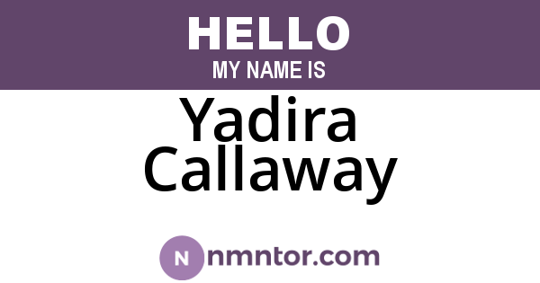 Yadira Callaway