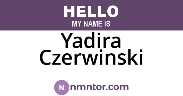 Yadira Czerwinski