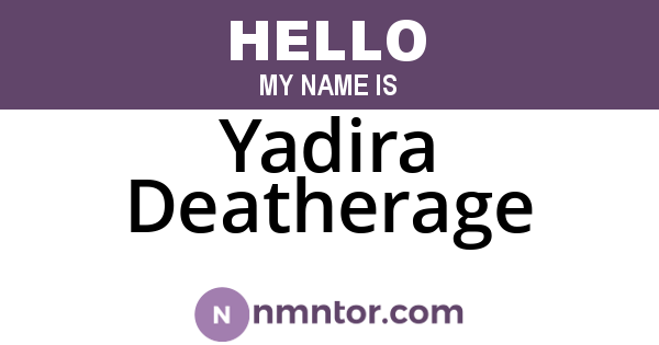 Yadira Deatherage