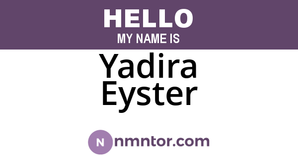 Yadira Eyster