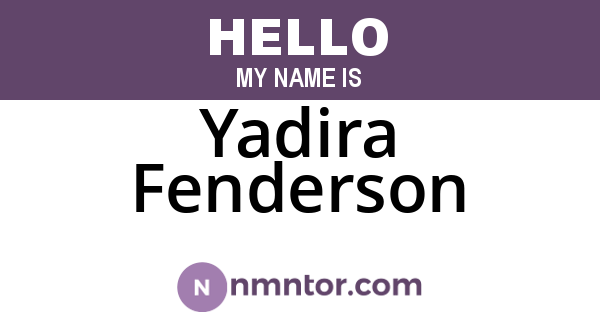 Yadira Fenderson