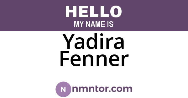 Yadira Fenner