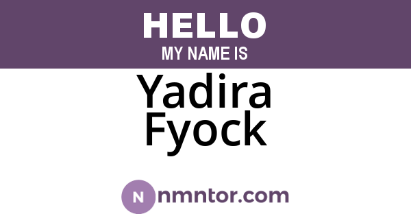 Yadira Fyock