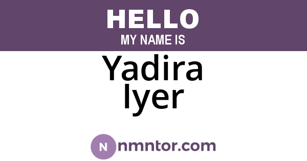 Yadira Iyer