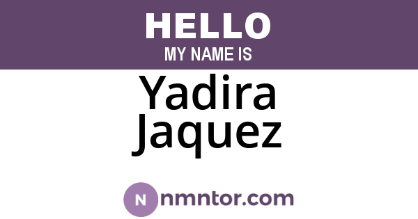 Yadira Jaquez