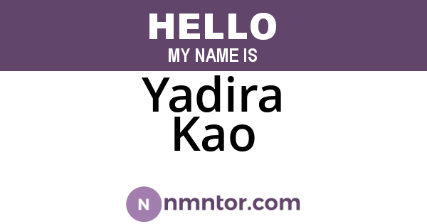 Yadira Kao
