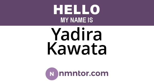 Yadira Kawata