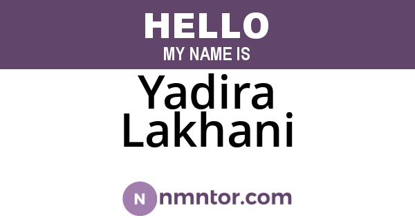 Yadira Lakhani