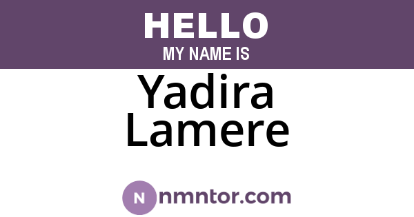 Yadira Lamere