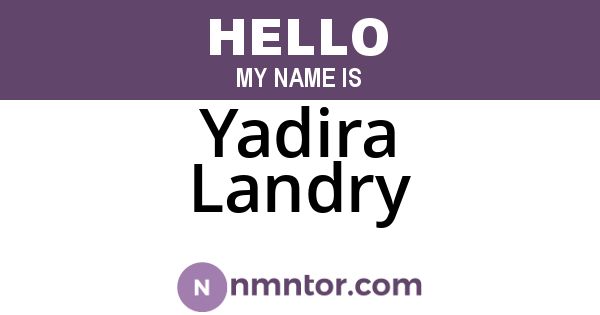 Yadira Landry