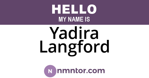 Yadira Langford
