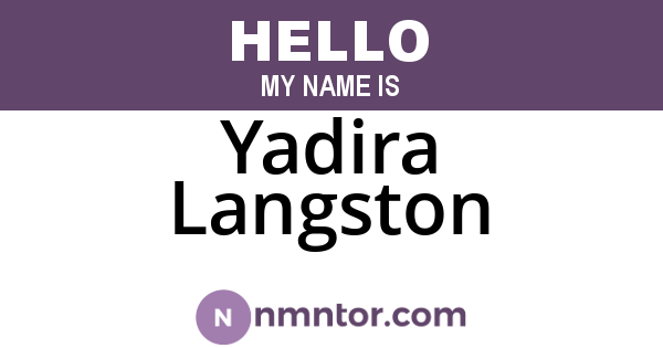 Yadira Langston