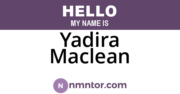 Yadira Maclean