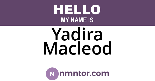 Yadira Macleod