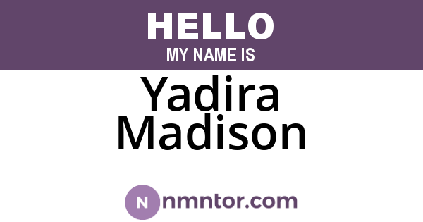 Yadira Madison
