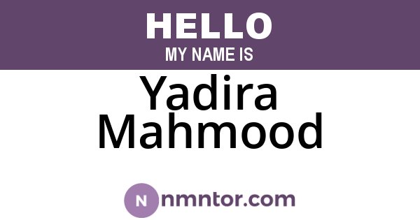 Yadira Mahmood