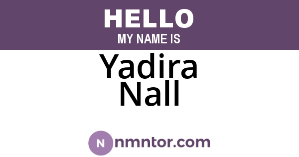 Yadira Nall
