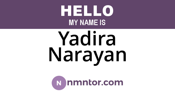 Yadira Narayan