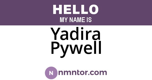Yadira Pywell
