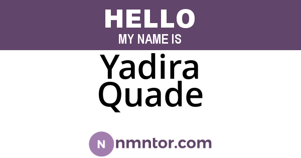 Yadira Quade