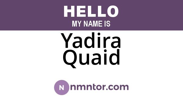 Yadira Quaid