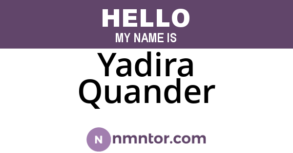 Yadira Quander