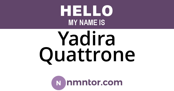 Yadira Quattrone