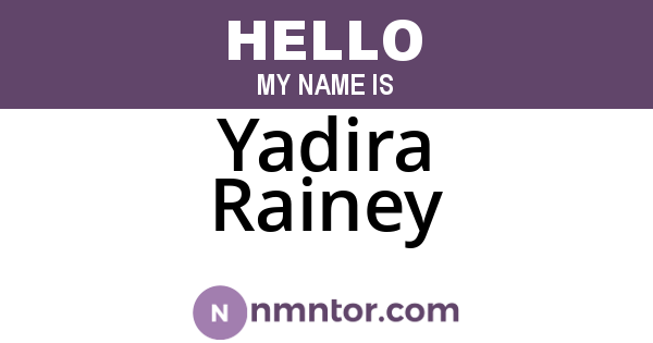 Yadira Rainey