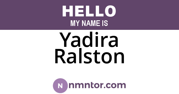 Yadira Ralston