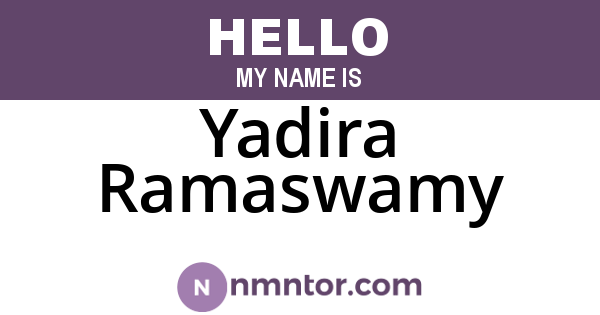 Yadira Ramaswamy