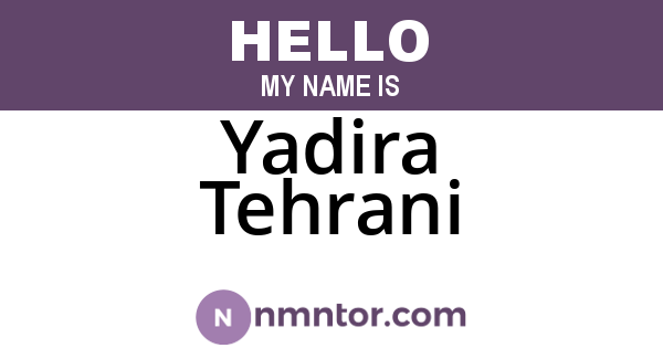 Yadira Tehrani