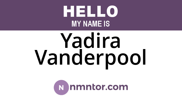 Yadira Vanderpool