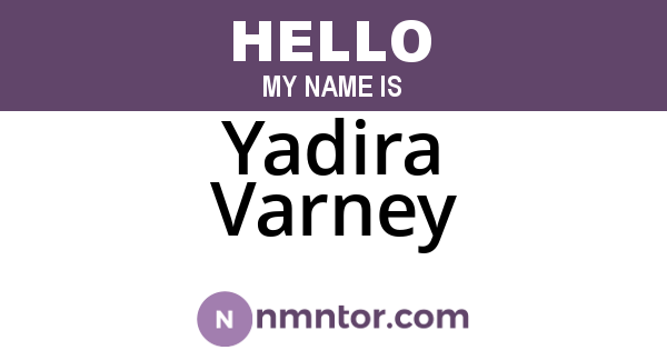 Yadira Varney
