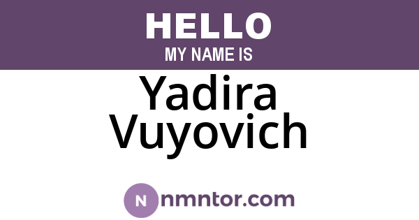 Yadira Vuyovich