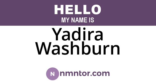 Yadira Washburn
