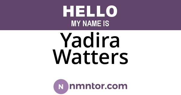 Yadira Watters