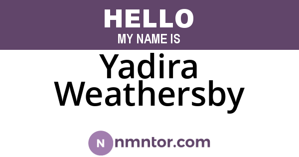 Yadira Weathersby