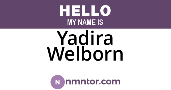 Yadira Welborn