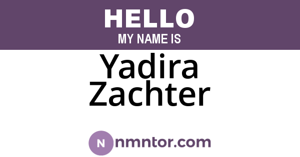 Yadira Zachter