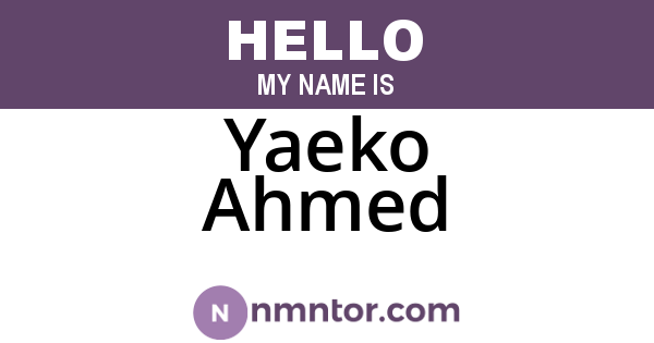 Yaeko Ahmed