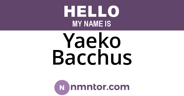 Yaeko Bacchus