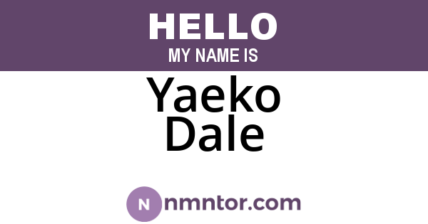 Yaeko Dale