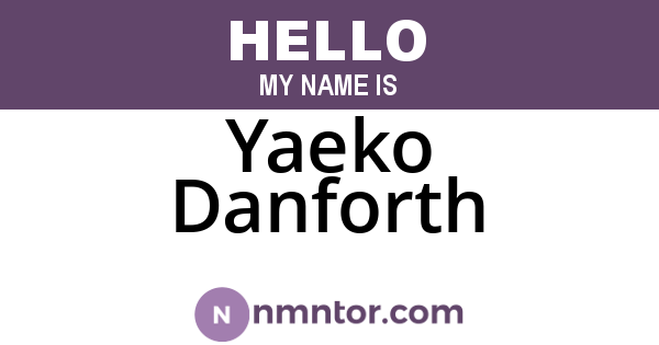Yaeko Danforth