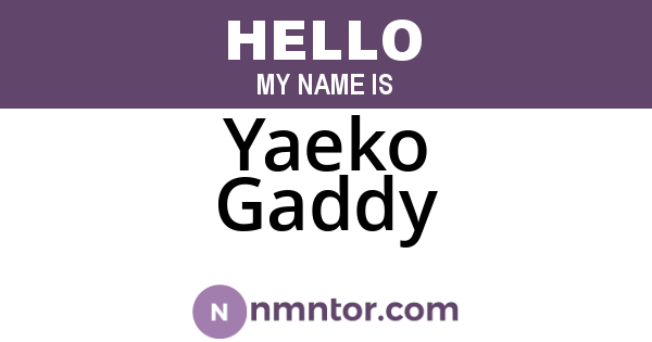 Yaeko Gaddy